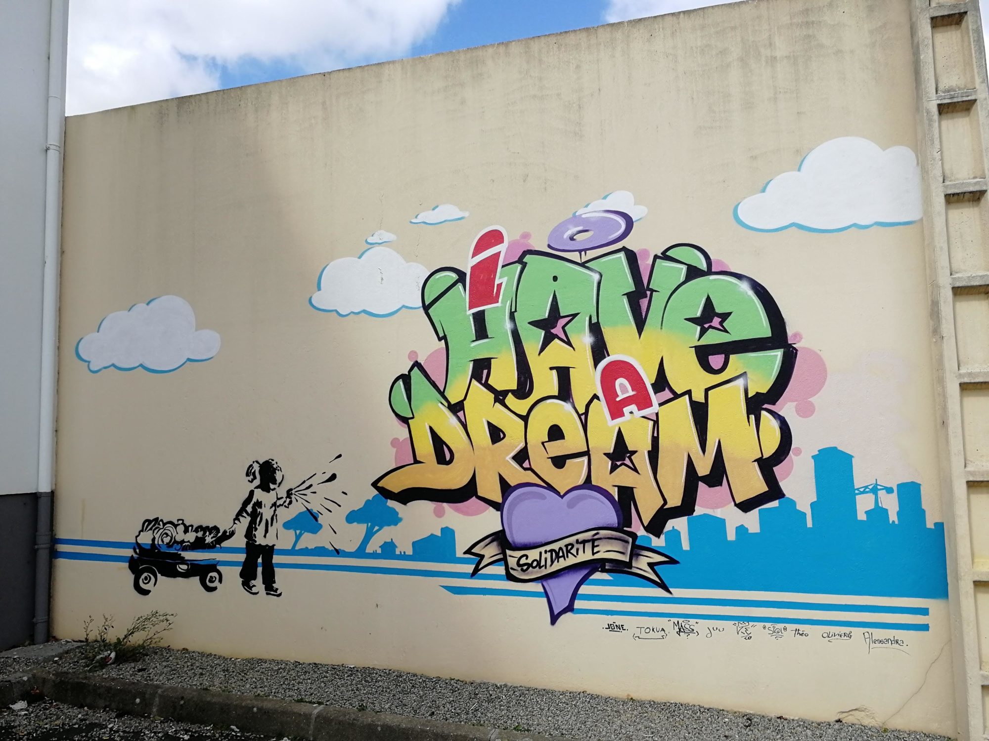 Have a Dream - Message of Solidarity — Street art in Morlaix
