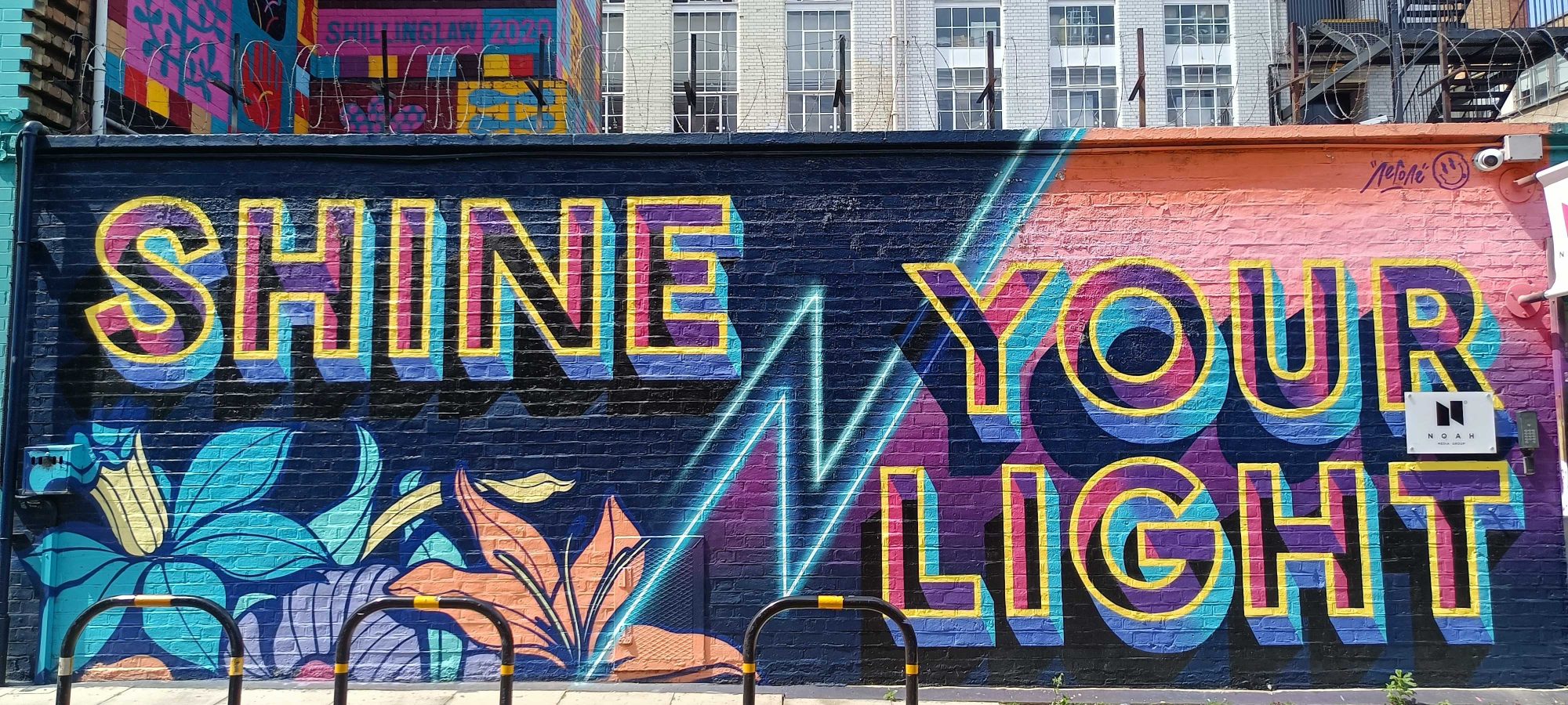 Shine Your Light - Rainbow Message — Street art in London