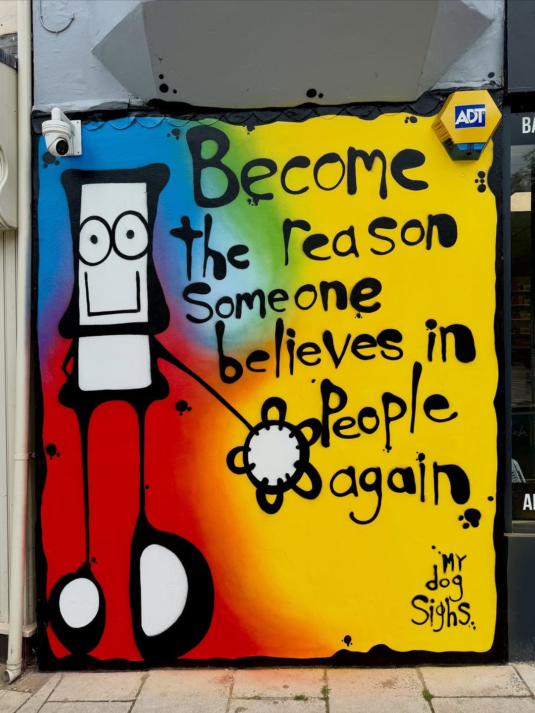 Deviens la raison — Street art de My Dog Sighs à Ryde