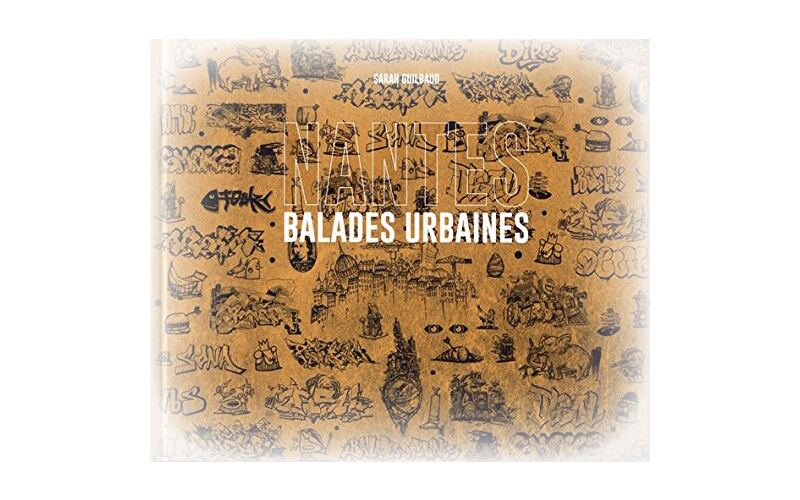 Livre : Nantes, Balades urbaines